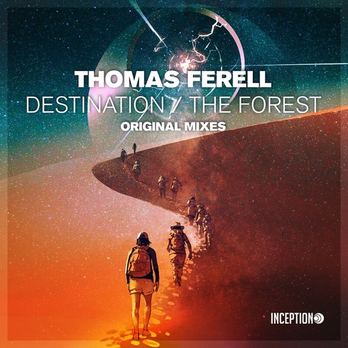 Thomas Ferell - Destination - the Forest [INC226]